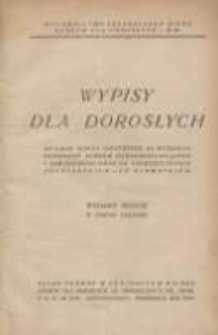 Wypisy dla dorosłych: do nauki języka ojczystego na wyższych poziomach kursów ogólnokształcących i zawodowych oraz na uniwersytetach żołnierskich - ze słownikiem
