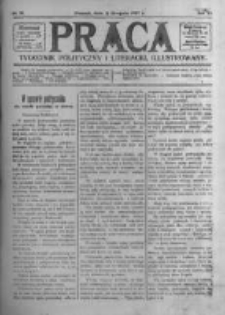Praca: tygodnik polityczny i literacki, illustrowany. 1907.08.11 R.11 nr32