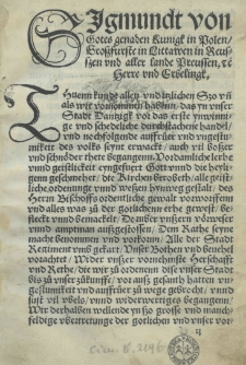 [Eyn statlicher vnnd feyerlicher Actus der holdigund sso [...] Herre Sigmundt [...] Künigk zů Polen [...] Herre und Erbeling / yn seiner Küniglicher Stadt Dantzigk [...] gehalden und den eydes pflicht von den Eynwonern daselbst entpfangen hat sampt etzlichen Statuten vnnd Ordenunge daselbigst auffgerichtet