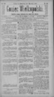 Goniec Wielkopolski: najtańsze pismo codzienne dla wszystkich stanów 1884.05.15 R.8 Nr112