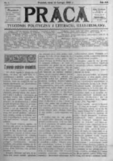 Praca: tygodnik polityczny i literacki, illustrowany. 1908.02.16 R.12 nr7