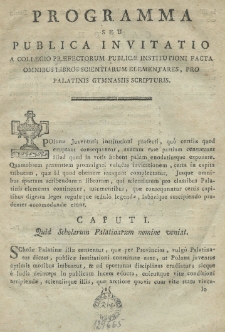 Programma seu publica invitatio a Collegio Praefectorum publicae institutioni facta omnibus libros scientiarum elementares, pro palatinis gymnasiis scripturis