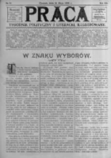 Praca: tygodnik polityczny i literacki, illustrowany. 1908.05.10 R.12 nr19