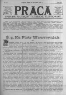 Praca: tygodnik polityczny i literacki, illustrowany. 1910.11.20 R.14 nr47