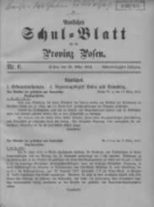 Amtliches Schul-Blatt f&uuml;r die Provinz Posen 1915.03.20 Jg.48 Nr6