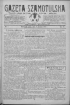 Gazeta Szamotulska: niezależne pismo narodowe, społeczne i polityczne 1927.01.15 R.6 Nr7
