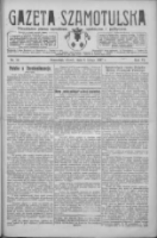 Gazeta Szamotulska: niezależne pismo narodowe, społeczne i polityczne 1927.02.08 R.6 Nr16
