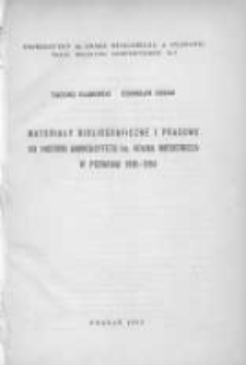 Materiały bibliograficzne i prasowe do historii Uniwersytetu im. Adama Mickiewicza w Poznaniu 1919-1964