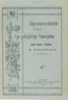 Sprawozdanie Wydziału I-go Galicyjskiego Towarzystwa Chowu Drobiu i Kr&oacute;lik&oacute;w w Jarosławiu za rok 1900