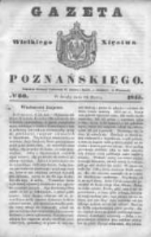 Gazeta Wielkiego Xięstwa Poznańskiego 1845.03.12 Nr60