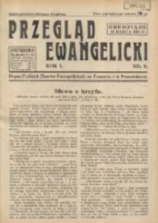 Przegląd Ewangelicki: organ Polskich Zborów Ewangelickich na Pomorzu i w Poznańskiem 1934.03.16 R.1 Nr6
