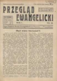 Przegląd Ewangelicki: organ Polskich Zborów Ewangelickich na Pomorzu i w Poznańskiem 1934.09.16 R.1 Nr16