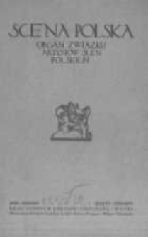 Scena Polska: organ Związku Artyst&oacute;w Scen Polskich. 1925 R.7 z.4