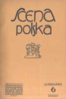 Scena Polska: organ Związku Artystów Scen Polskich. 1929 R.9 z.6