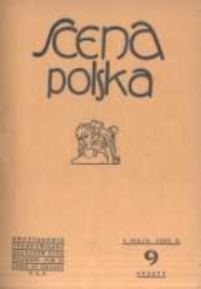 Scena Polska: organ Związku Artystów Scen Polskich. 1929 R.9 z.9