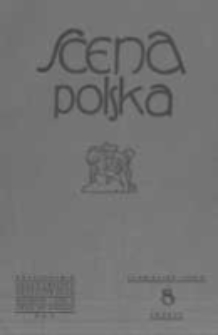 Scena Polska: organ Związku Artystów Scen Polskich. 1930 R.10 z.8