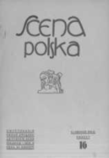 Scena Polska: organ Związku Artystów Scen Polskich. 1930 R.10 z.16