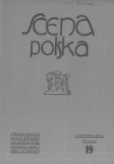 Scena Polska: organ Związku Artystów Scen Polskich. 1930 R.10 z.19
