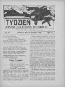 Tydzień: pismo dla rodzin polskich: dodatek niedzielny do "Gazety Szamotulskiej" 1931.11.22 R.6 Nr47