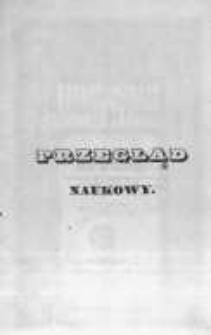 Przegląd Naukowy, Literaturze, Wiedzy i Umnictwu Poświęcony.1842.10.01 T.4 nr28