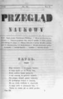 Przegląd Naukowy, Literaturze, Wiedzy i Umnictwu Poświęcony. 1843 T.3 nr22