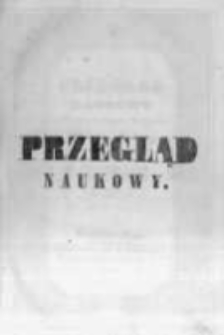Przegląd Naukowy, Literaturze, Wiedzy i Umnictwu Poświęcony. 1844 T.2 nr10