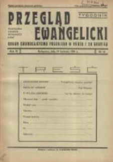 Przegląd Ewangelicki: organ ewangelizmu polskiego w kraju i zagranicą 1939.04.16 R.6 Nr16