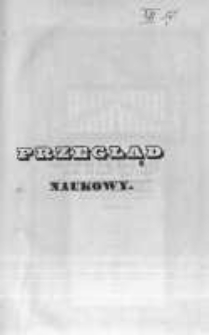 Przegląd Naukowy, Literaturze, Wiedzy i Umnictwu Poświęcony.1842.01.01 T.1 nr1