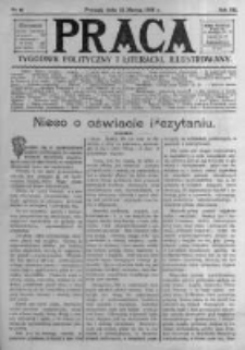 Praca: tygodnik polityczny i literacki, illustrowany. 1908.03.22 R.12 nr12