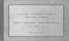 Zakłady Naukowe Żeńskie Marii Gajl w Radomiu: liceum, gimnazjum, szkoła powszechna rok szkolny 1937/38
