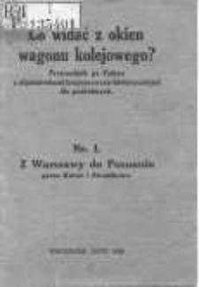 Nr.1. Z Warszawy do Poznania przez Kutno i Strzałkowo