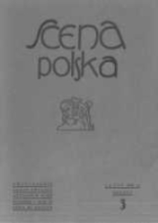 Scena Polska: organ Związku Artystów Scen Polskich. 1931 R.11 z.3
