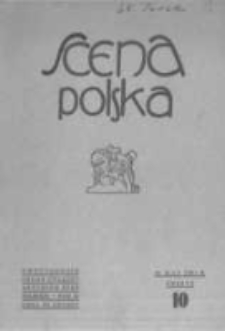 Scena Polska: organ Związku Artystów Scen Polskich. 1931 R.11 z.10