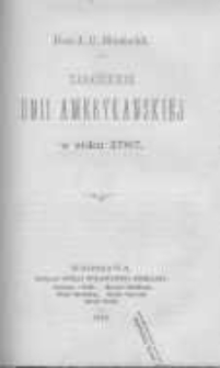 Założenie Unii Amerykańskiej w roku 1787