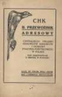 II. Przewodnik adresowy Centralnego Związku Hodowców Kanarków i Ochrony Ptactwa Pożytecznego w Polsce