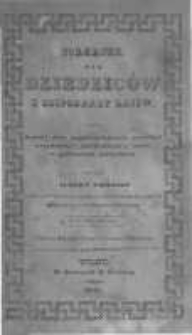 Poradnik dla dziedziców i gospodarzy lasów czyli Krótki zbiór najgłówniejszych prawideł urządzenia i użytkowania lasów, w Guberniach zachodnich