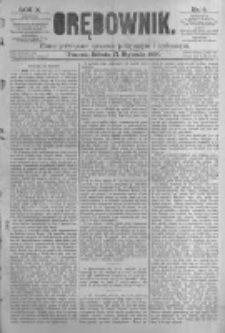 Orędownik: pismo poświęcone sprawom politycznym i sp&oacute;łecznym. 1880.01.17 R.10 nr8