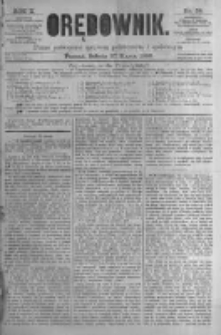 Orędownik: pismo poświęcone sprawom politycznym i sp&oacute;łecznym. 1880.03.27 R.10 nr38