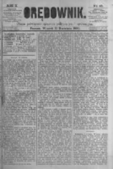Orędownik: pismo poświęcone sprawom politycznym i spółecznym. 1880.04.13 R.10 nr45