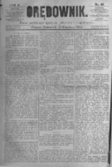 Orędownik: pismo poświęcone sprawom politycznym i spółecznym. 1880.04.22 R.10 nr49