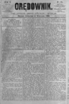 Orędownik: pismo poświęcone sprawom politycznym i sp&oacute;łecznym. 1880.04.29 R.10 nr52