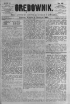 Orędownik: pismo poświęcone sprawom politycznym i sp&oacute;łecznym. 1880.06.08 R.10 nr68