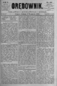 Orędownik: pismo poświęcone sprawom politycznym i sp&oacute;łecznym. 1880.09.04 R.10 nr106