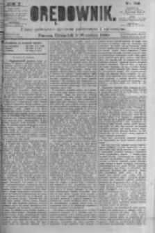 Orędownik: pismo poświęcone sprawom politycznym i spółecznym. 1880.09.09 R.10 nr108