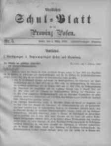 Amtliches Schul-Blatt f&uuml;r die Provinz Posen 1899.03.05 Jg.32 Nr5