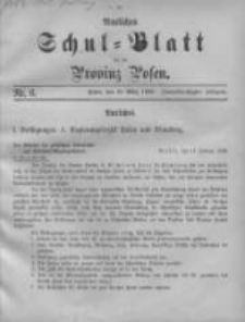 Amtliches Schul-Blatt f&uuml;r die Provinz Posen 1899.03.18 Jg.32 Nr6