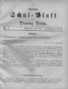 Amtliches Schul-Blatt f&uuml;r die Provinz Posen 1899.05.05 Jg.32 Nr9