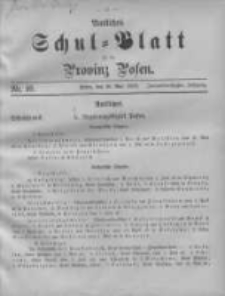 Amtliches Schul-Blatt f&uuml;r die Provinz Posen 1899.05.20 Jg.32 Nr10