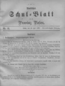 Amtliches Schul-Blatt f&uuml;r die Provinz Posen 1899.07.20 Jg.32 Nr14
