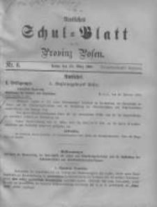 Amtliches Schul-Blatt f&uuml;r die Provinz Posen 1900.03.20 Jg.33 Nr6